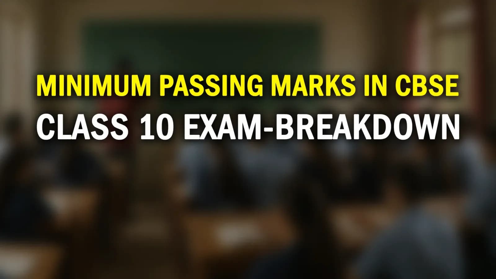 CBSE Class 10 Minimum Passing Marks 2026 , Out of 80, Out of 100